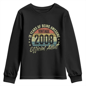 Funny 18th Birthday Youth Sweatshirt 18 Years Old Gifts Vintage 2008 Official Adult TS11 Black Print Your Wear
