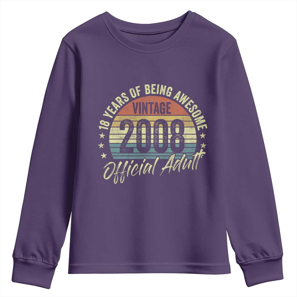 Funny 18th Birthday Youth Sweatshirt 18 Years Old Gifts Vintage 2008 Official Adult TS11 Purple Print Your Wear