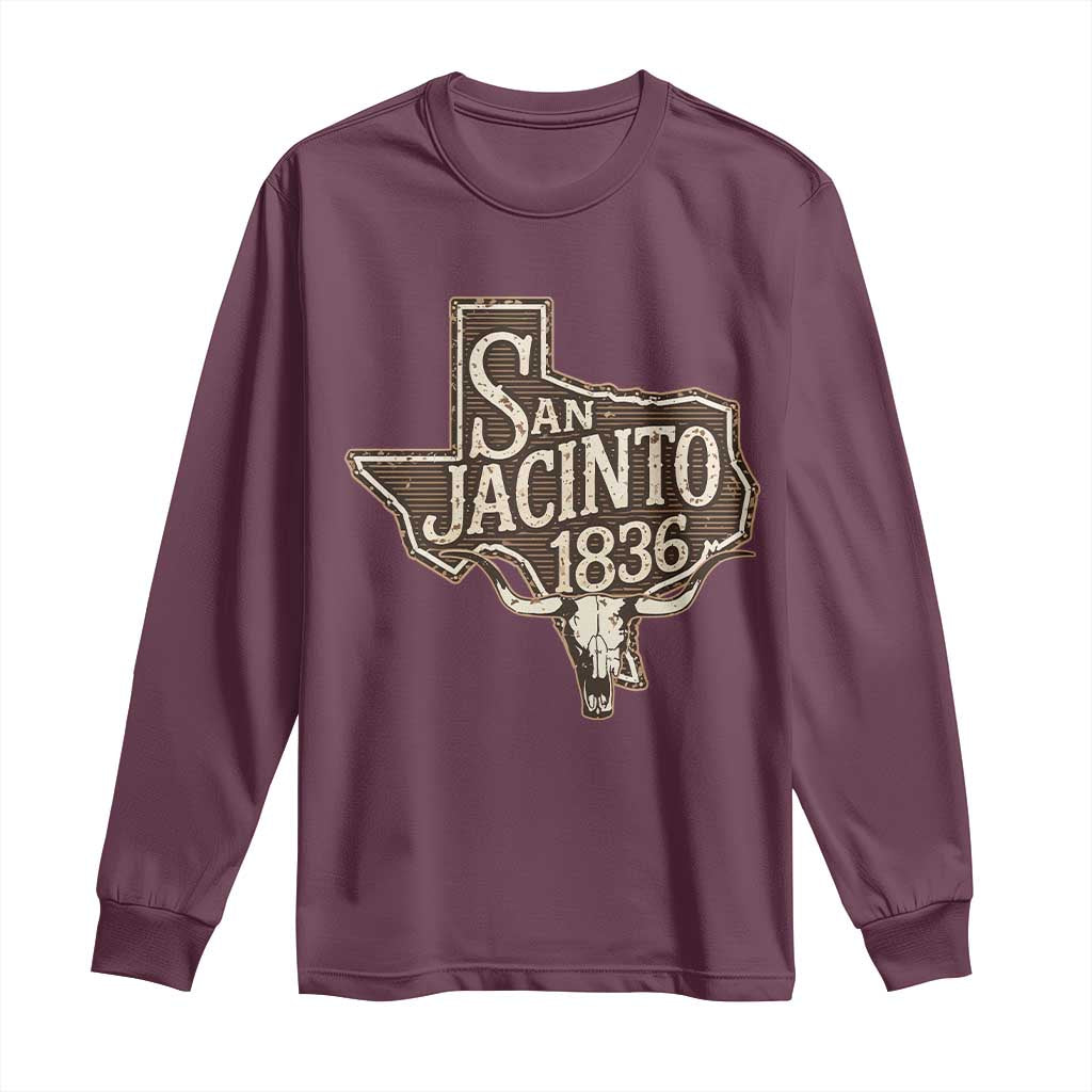 Battle of San Jacinto 1836 Texas History Independence Day Long Sleeve Shirt TS11 Maroon Print Your Wear