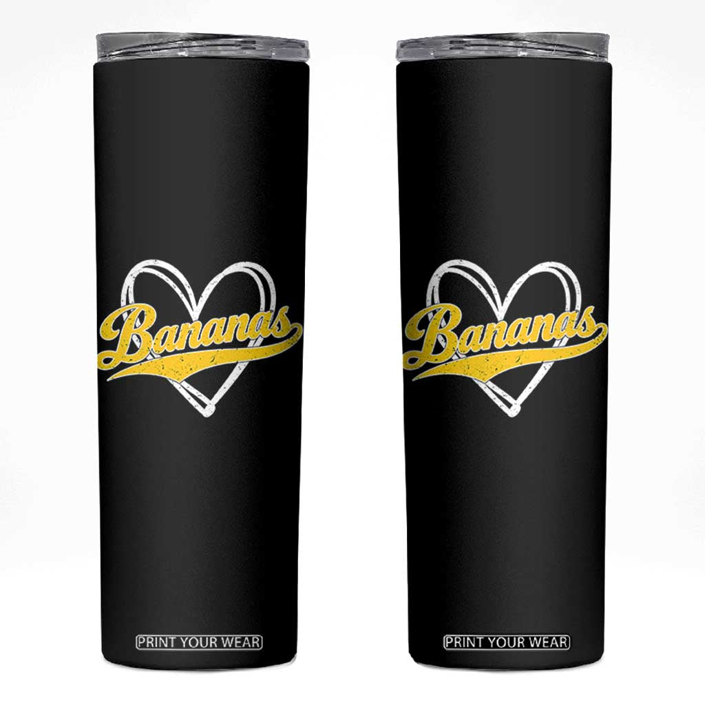 Bananas Vintage Heart Baseball Fan Game Day Skinny Tumbler TS11 Black Print Your Wear