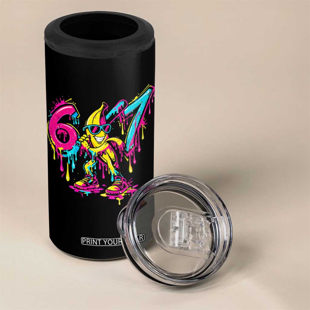 Funny 67 Banana Baseball Drip Ice Cream Six Seven Meme 4 in 1 Can Cooler Tumbler TS11 Print Your Wear