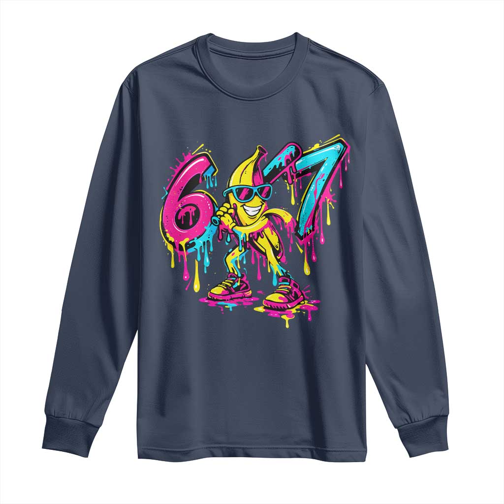 Funny 67 Banana Baseball Drip Ice Cream Six Seven Meme Long Sleeve Shirt TS11 Navy Print Your Wear