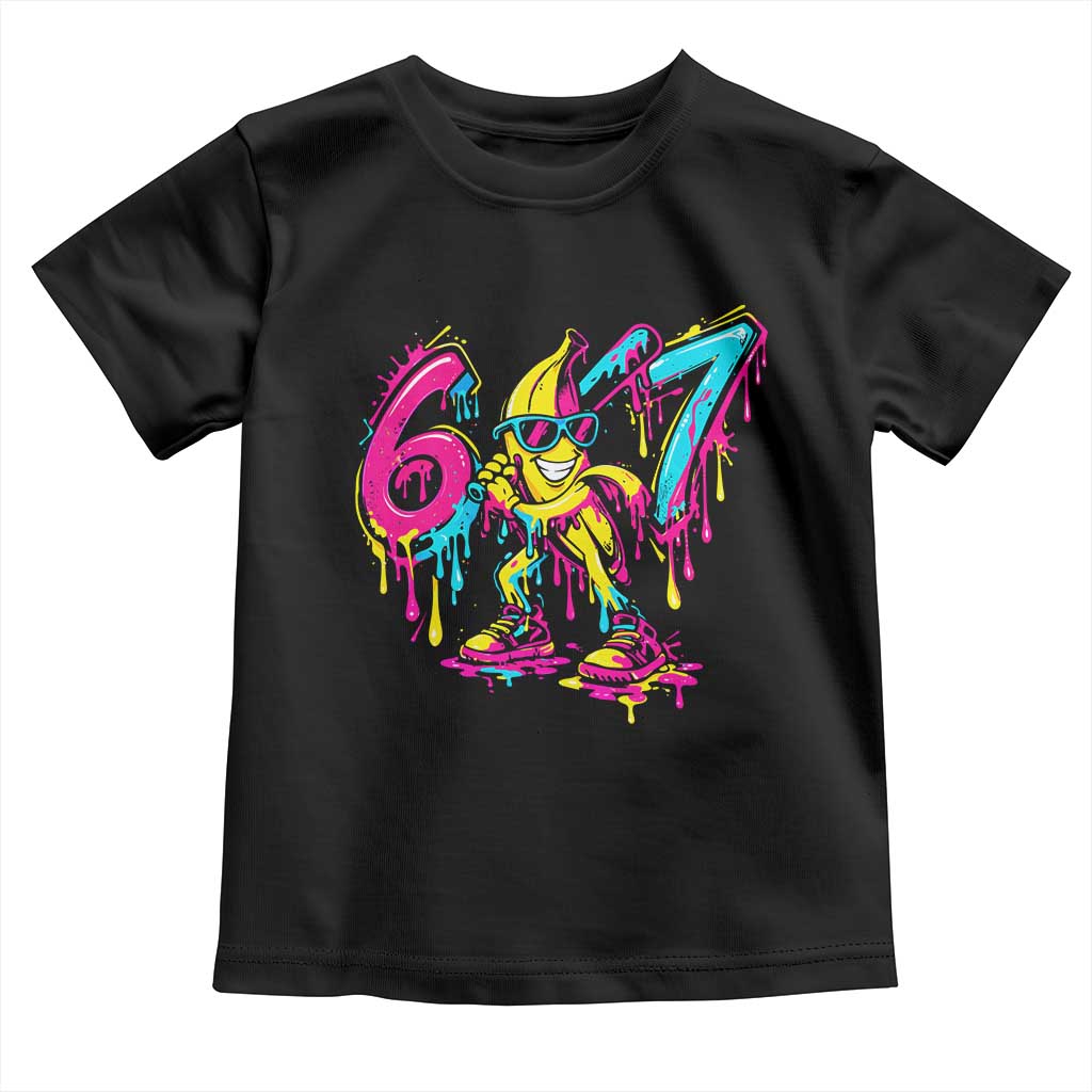 Funny 67 Banana Baseball Drip Ice Cream Six Seven Meme Toddler T Shirt TS11 Black Print Your Wear