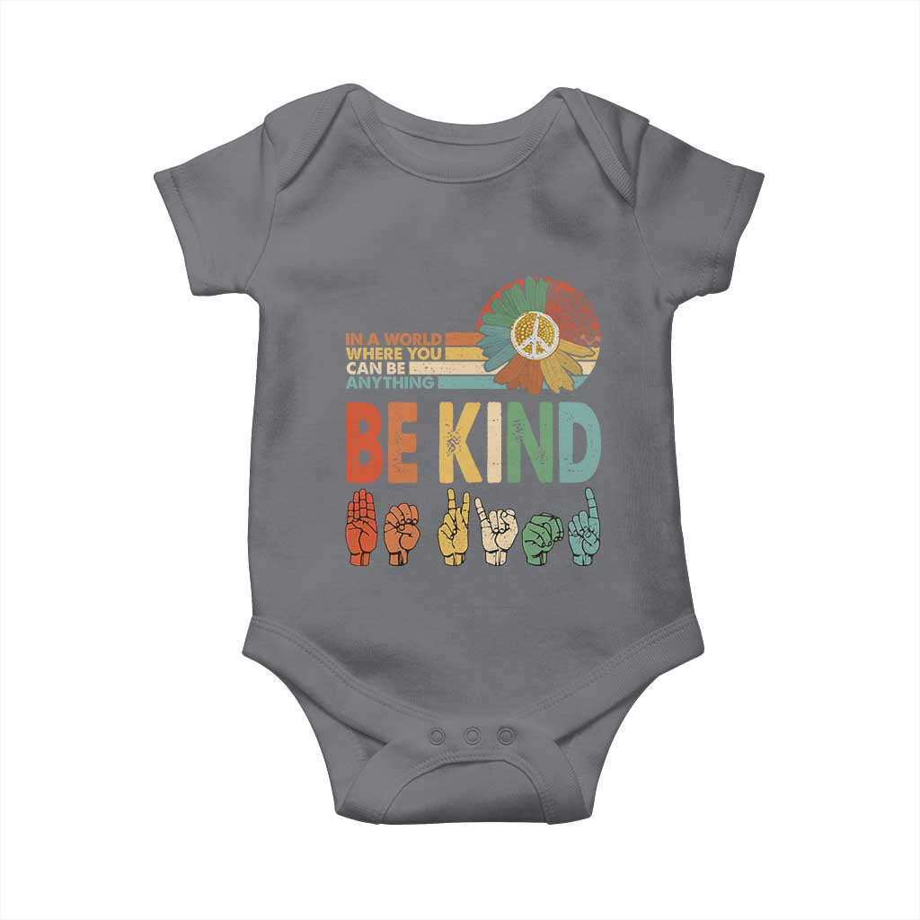 In A World Where You Can Be Anything Be Kind Baby Onesie Sign Language Retro Peace Sign TS11 Charcoal Print Your Wear