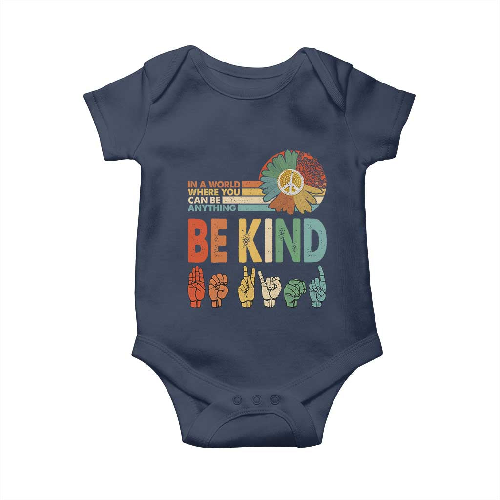 In A World Where You Can Be Anything Be Kind Baby Onesie Sign Language Retro Peace Sign TS11 Navy Print Your Wear
