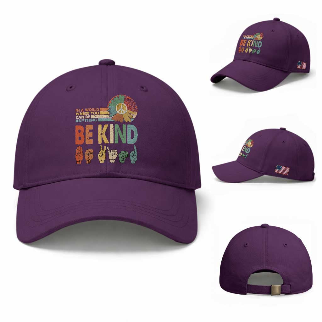 In A World Where You Can Be Anything Be Kind Baseball Cap Sign Language Retro Peace Sign