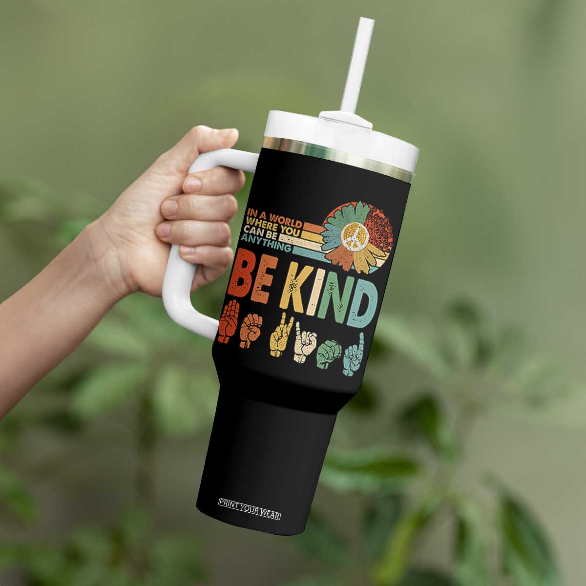 In A World Where You Can Be Anything Be Kind Tumbler With Handle Sign Language Retro Peace Sign TS11 Print Your Wear