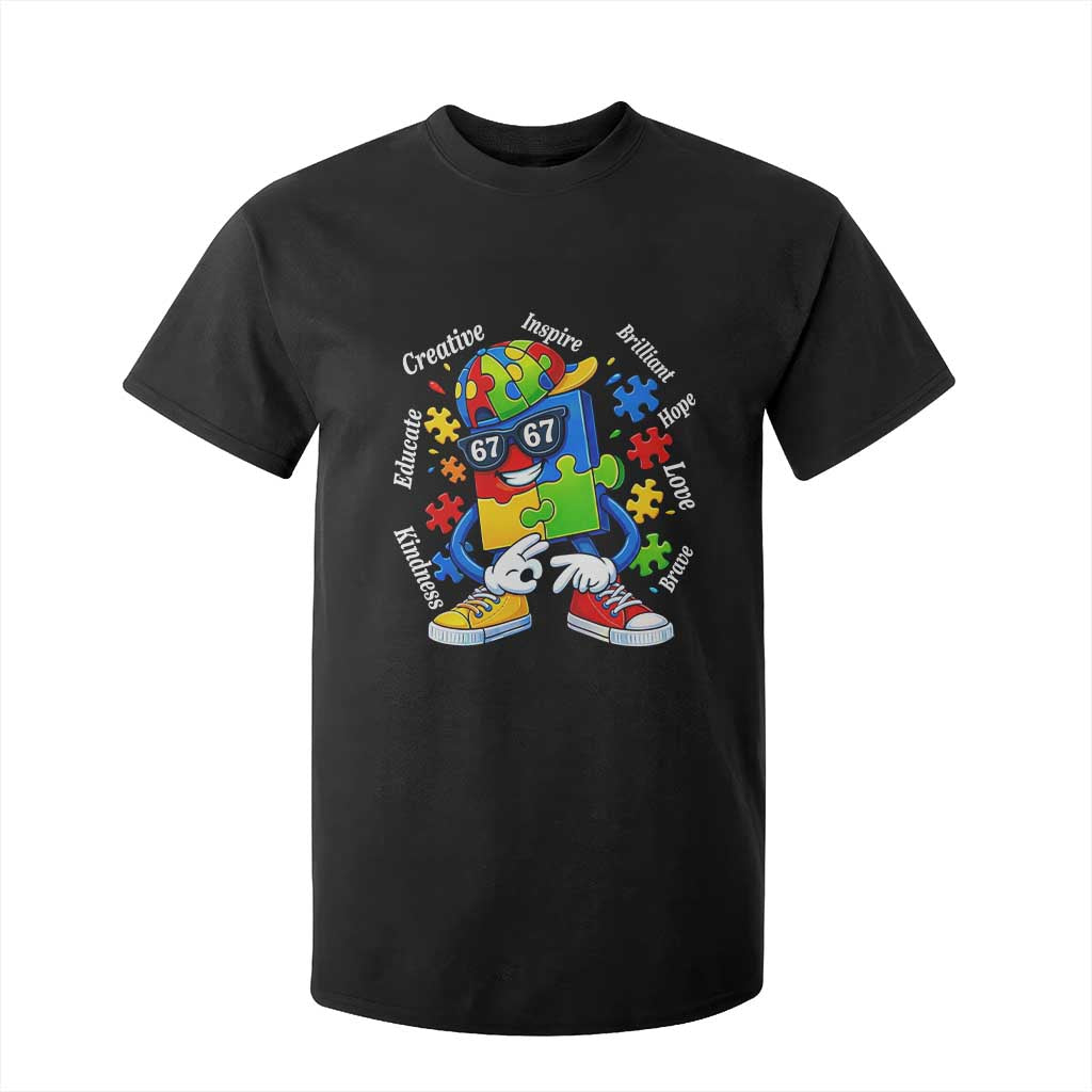 Funny 67 Autism Awareness T Shirt For Kid Six Seven Puzzle Meme Creative Brilliant Hope Love Kindness TS11 Black Print Your Wear