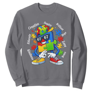 Funny 67 Autism Awareness Sweatshirt Six Seven Puzzle Meme Creative Brilliant Hope Love Kindness TS11 Charcoal Print Your Wear