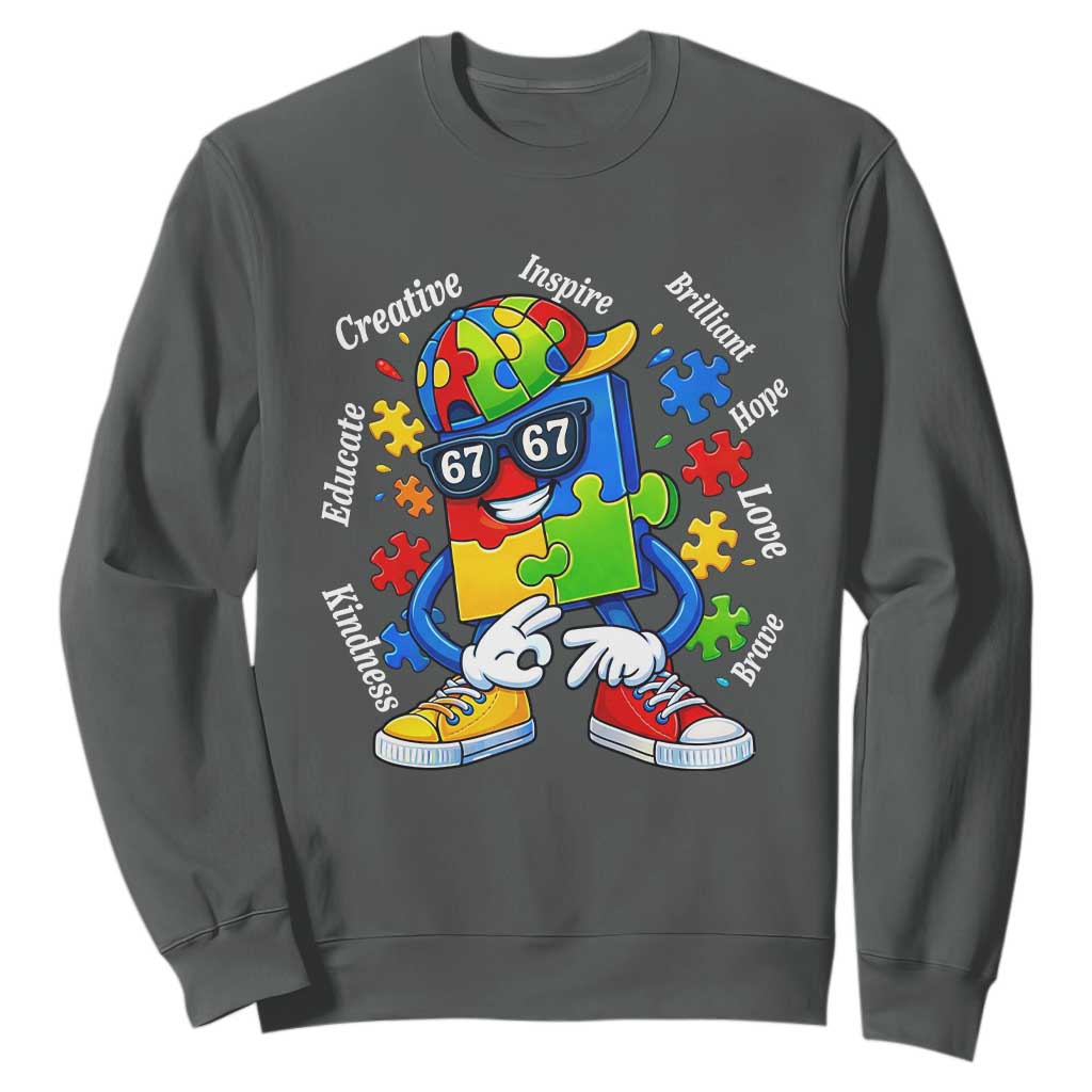Funny 67 Autism Awareness Sweatshirt Six Seven Puzzle Meme Creative Brilliant Hope Love Kindness TS11 Dark Heather Print Your Wear