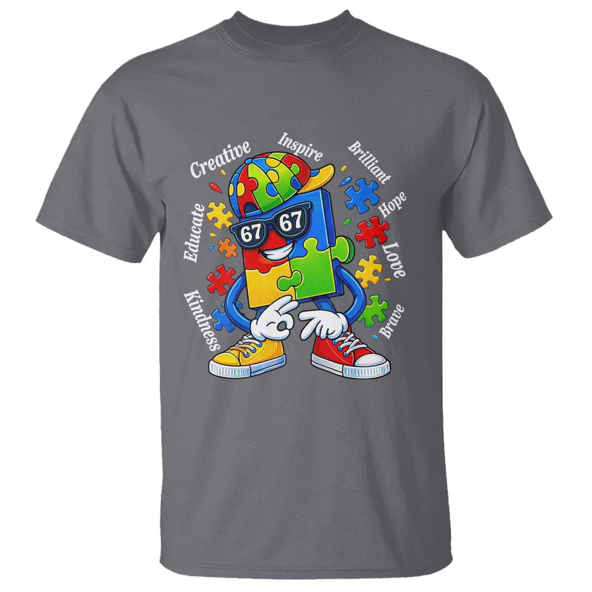 Funny 67 Autism Awareness T Shirt Six Seven Puzzle Meme Creative Brilliant Hope Love Kindness TS11 Charcoal Print Your Wear