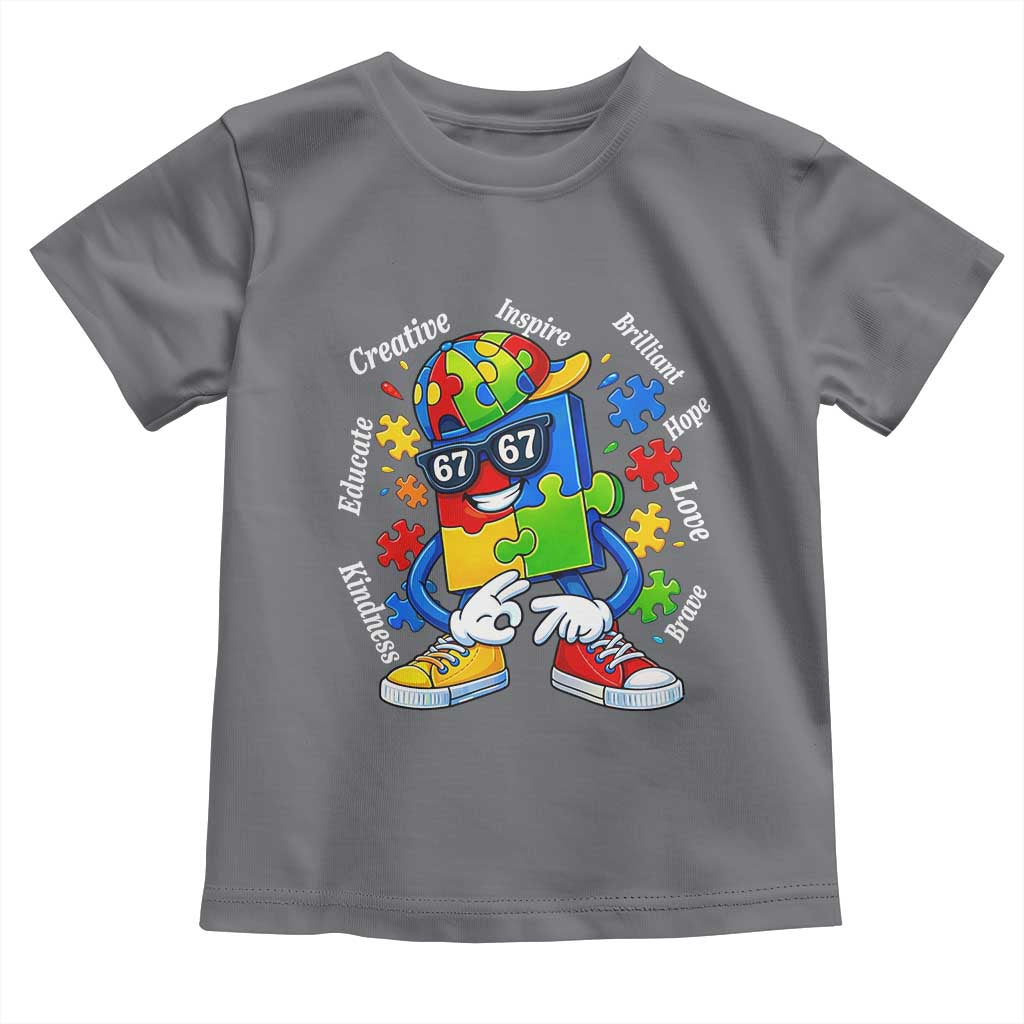Funny 67 Autism Awareness Toddler T Shirt Six Seven Puzzle Meme Creative Brilliant Hope Love Kindness TS11 Charcoal Print Your Wear