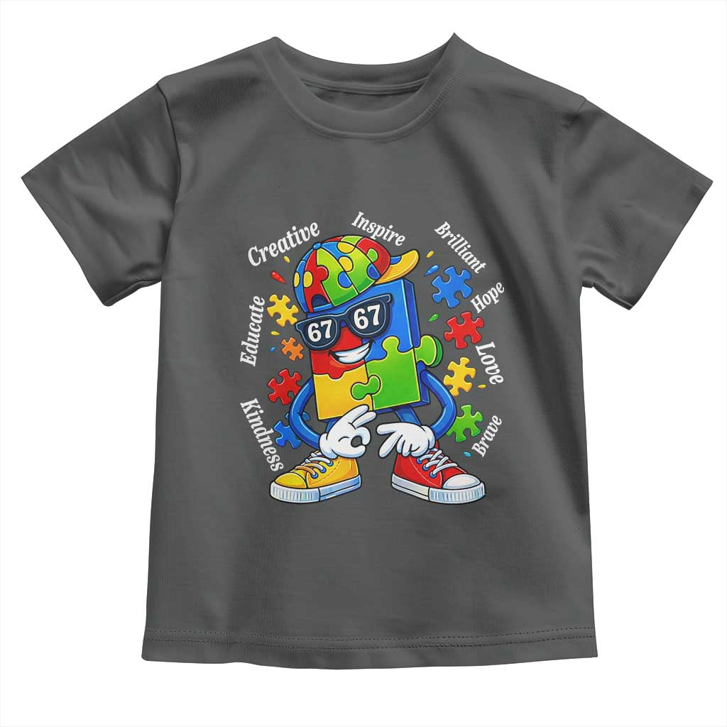 Funny 67 Autism Awareness Toddler T Shirt Six Seven Puzzle Meme Creative Brilliant Hope Love Kindness TS11 Dark Heather Print Your Wear