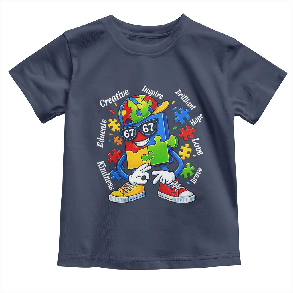 Funny 67 Autism Awareness Toddler T Shirt Six Seven Puzzle Meme Creative Brilliant Hope Love Kindness TS11 Navy Print Your Wear