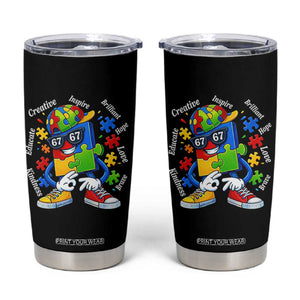 Funny 67 Autism Awareness Tumbler Cup Six Seven Puzzle Meme Creative Brilliant Hope Love Kindness TS11 Black Print Your Wear