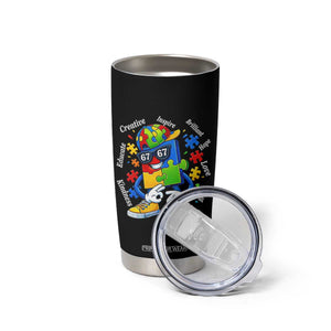 Funny 67 Autism Awareness Tumbler Cup Six Seven Puzzle Meme Creative Brilliant Hope Love Kindness TS11 Print Your Wear