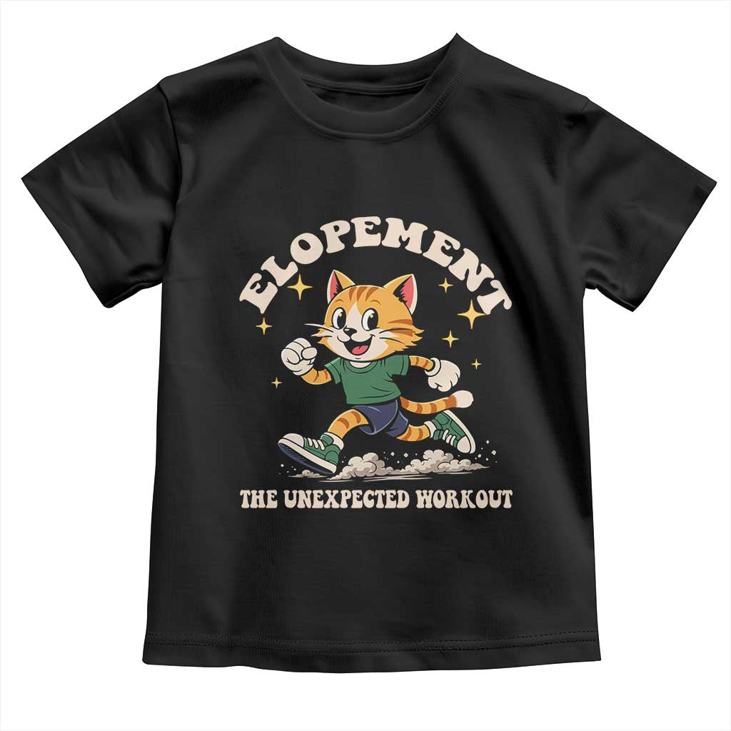 Elopement The Unexpected Workout Toddler T Shirt Autism Neurodiversity Cat TS11 Black Print Your Wear
