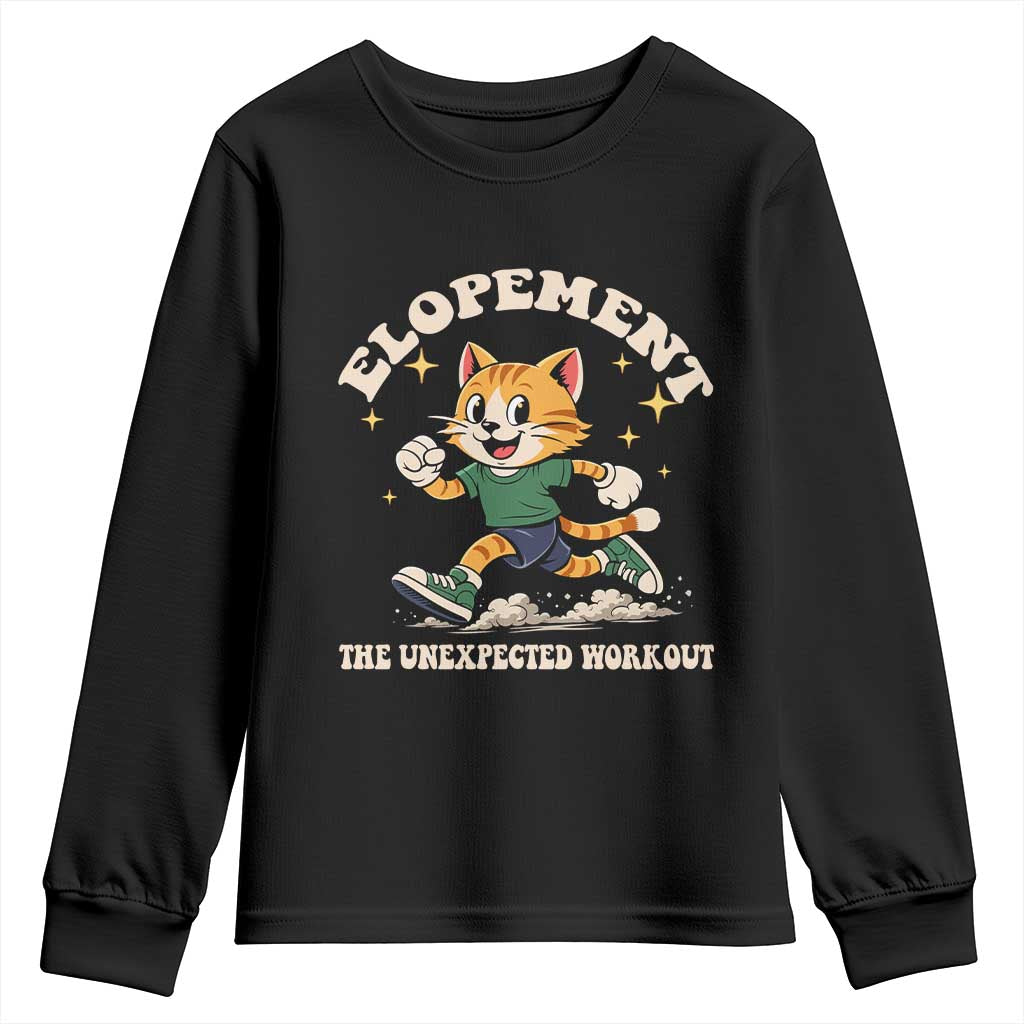 Elopement The Unexpected Workout Youth Sweatshirt Autism Neurodiversity Cat TS11 Black Print Your Wear