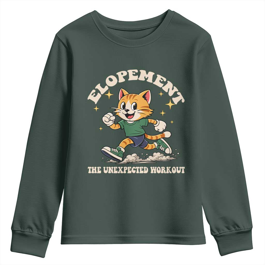 Elopement The Unexpected Workout Youth Sweatshirt Autism Neurodiversity Cat TS11 Dark Forest Green Print Your Wear