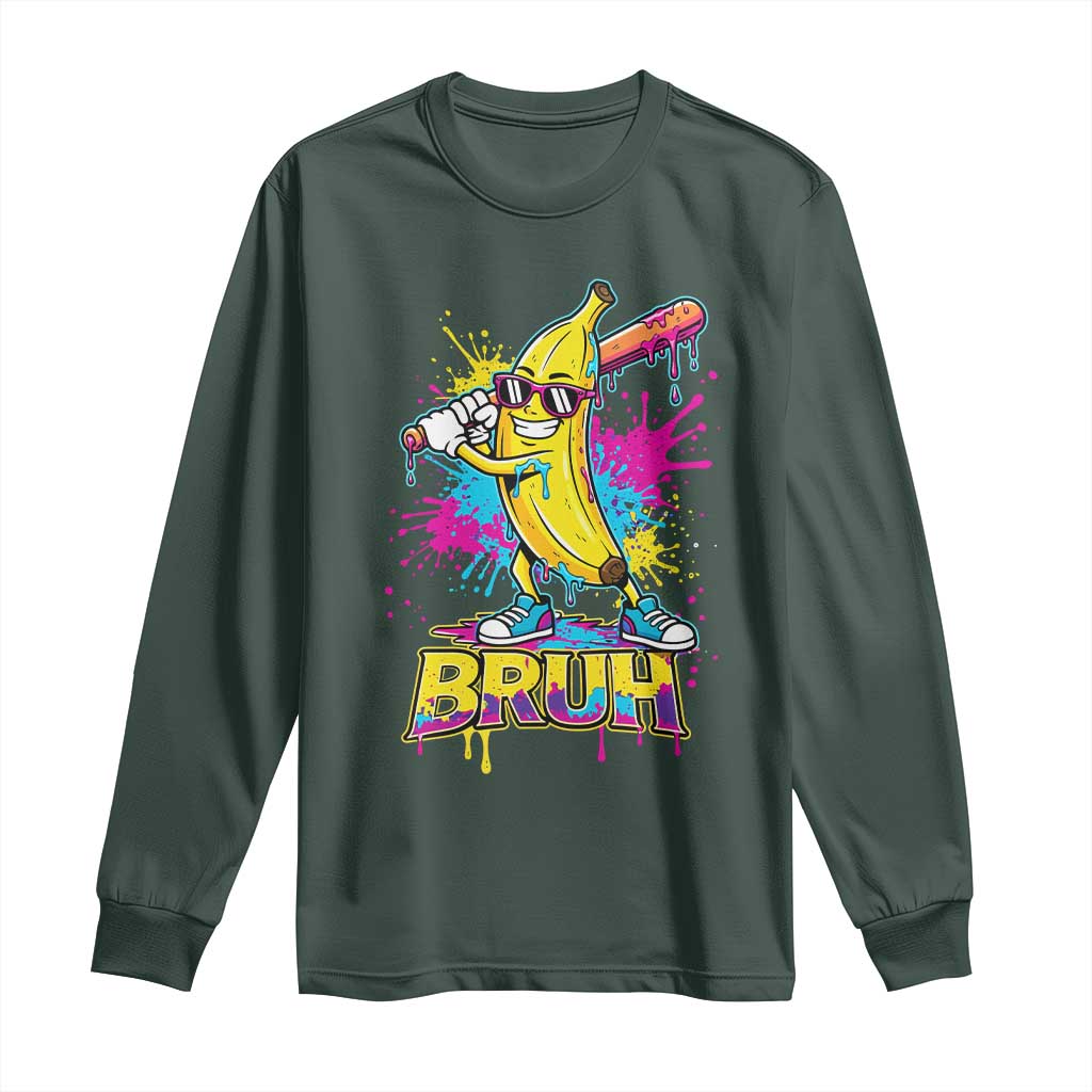 Funny Bruh Banana Baseball Drip Ice Cream Sports Splatter Long Sleeve Shirt TS11 Dark Forest Green Print Your Wear