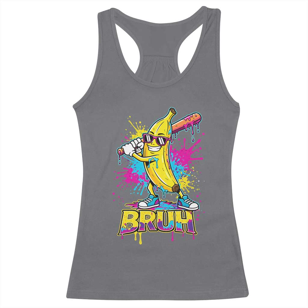 Funny Bruh Banana Baseball Drip Ice Cream Sports Splatter Racerback Tank Top TS11 Charcoal Print Your Wear