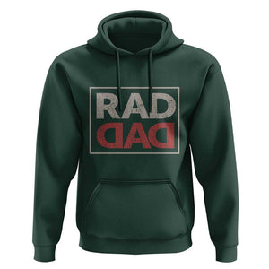 Rad Dad Hoodie Father's Day Vintage TS11 Dark Forest Green Print Your Wear