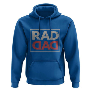 Rad Dad Hoodie Father's Day Vintage TS11 Royal Blue Print Your Wear