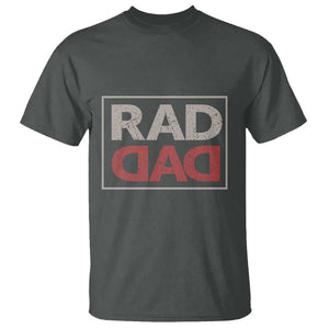 Rad Dad T Shirt Father's Day Vintage TS11 Dark Heather Print Your Wear