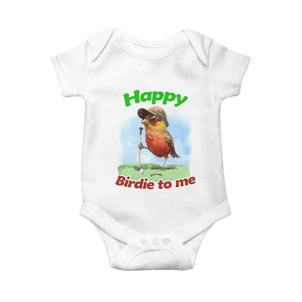 Funny Golf Birthday Baby Onesie Happy Birdie To Me Golf Player TS11 White Print Your Wear