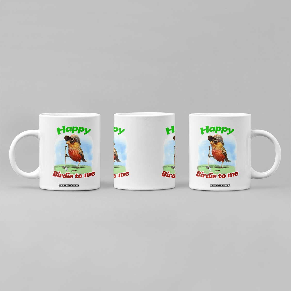 Funny Golf Birthday Coffee Mug Happy Birdie To Me Golf Player TS11 Print Your Wear