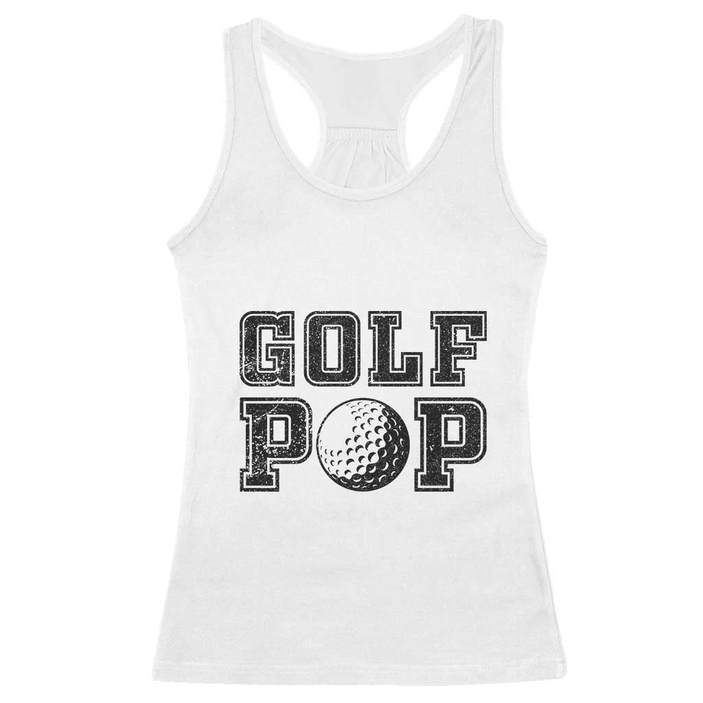 Golf Dad Racerback Tank Top Golf Pop Master Father's Day TS11 White Print Your Wear