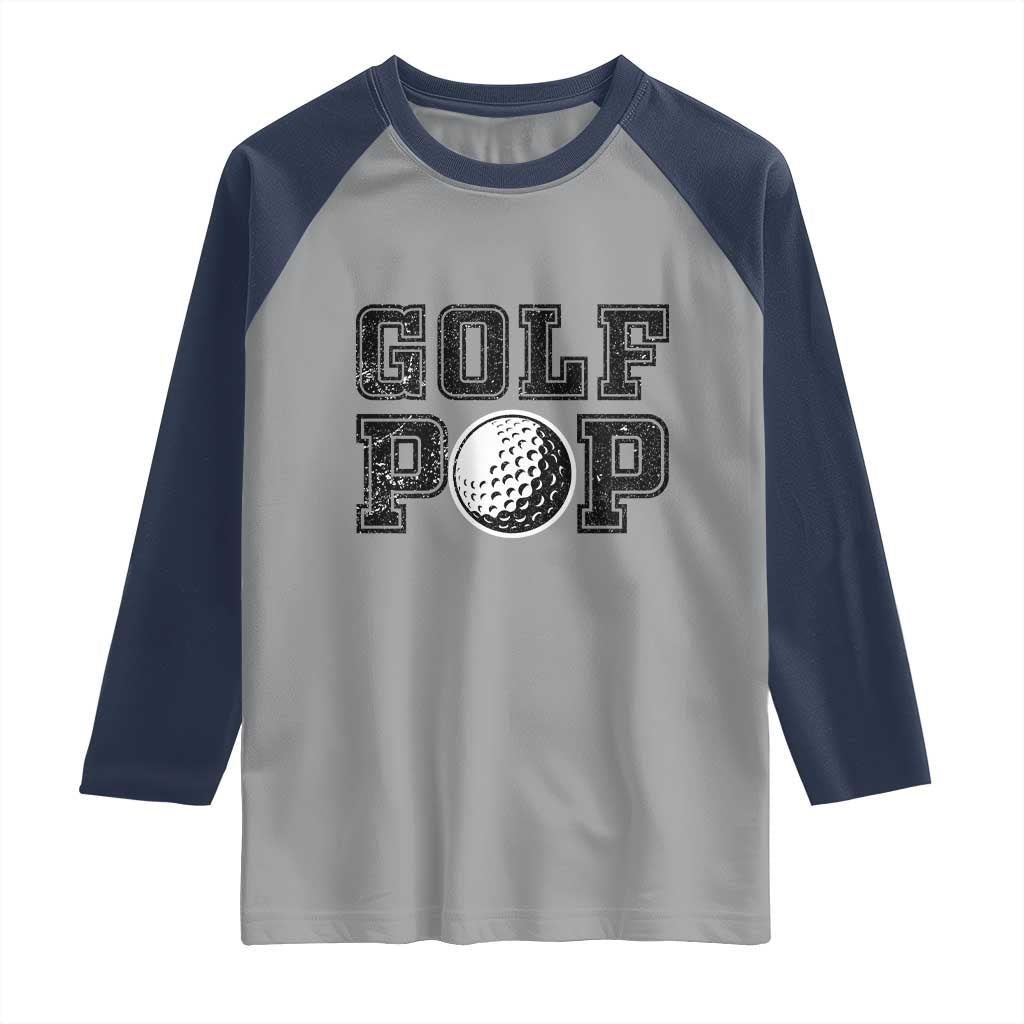 Golf Dad Raglan Shirt Golf Pop Master Father's Day TS11 Sport Gray Navy Print Your Wear