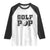 Golf Dad Raglan Shirt Golf Pop Master Father's Day TS11 White Black Print Your Wear