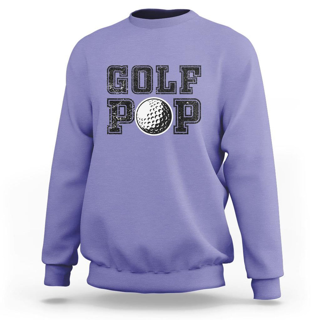 Golf Dad Sweatshirt Golf Pop Master Father's Day TS11 Violet Print Your Wear