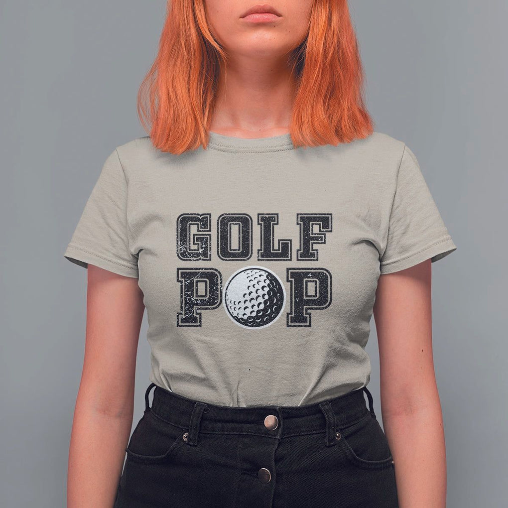 Golf Dad T Shirt For Women Golf Pop Master Father's Day TS11 Sand Print Your Wear