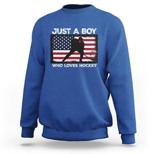 Ice Hockey Lover Sweatshirt Just A Boy Who Loves Hockey USA Flag TS11 Royal Blue Print Your Wear