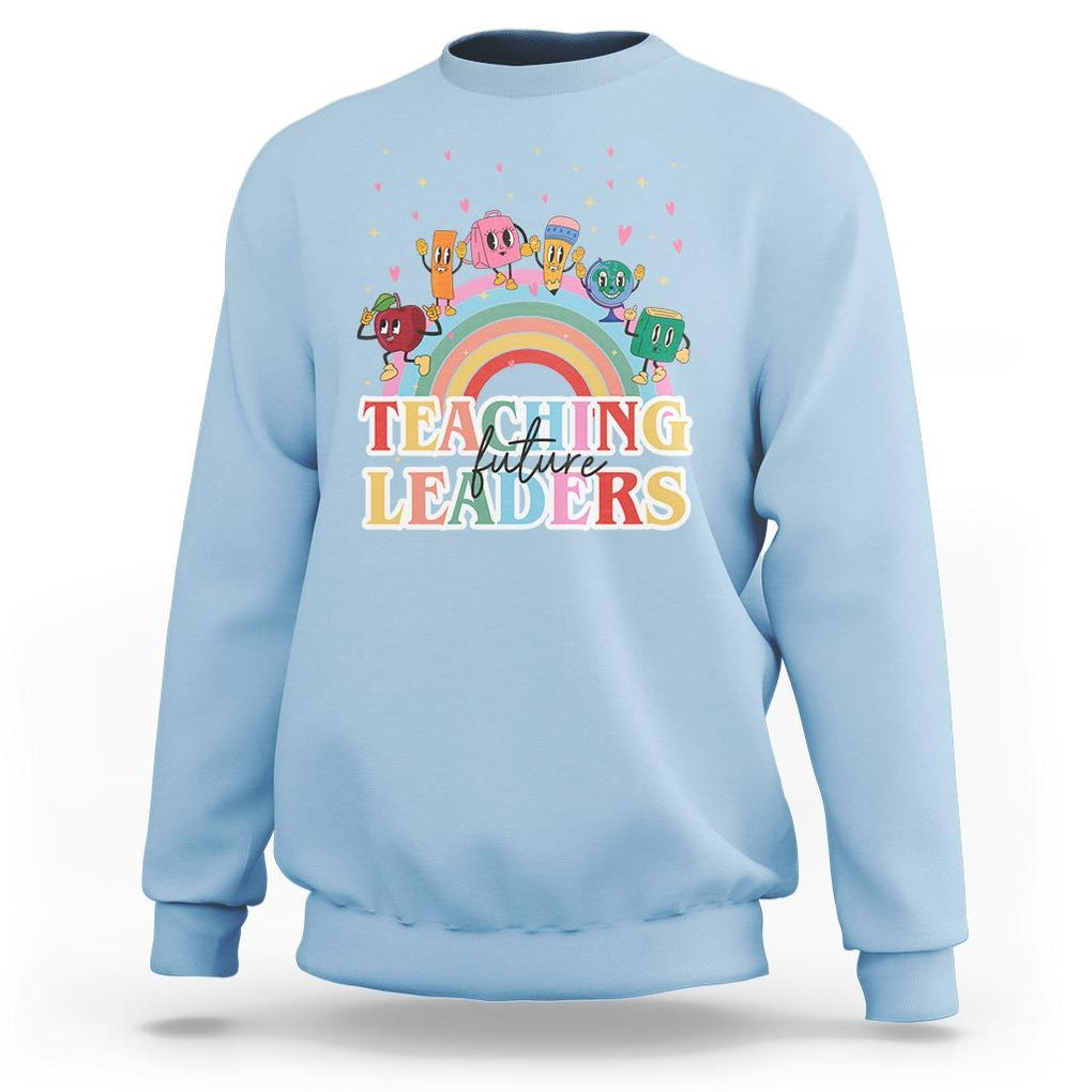 Teacher Sweatshirt Teaching Future Leaders Retro Groovy Education Back To School TS11 Light Blue Print Your Wear