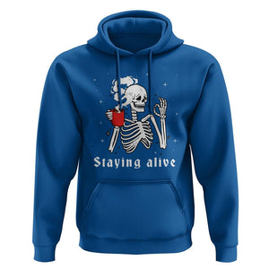Funny Skull Hoodie Staying Alive Skeleton Drink Coffee TS11 Royal Blue Print Your Wear