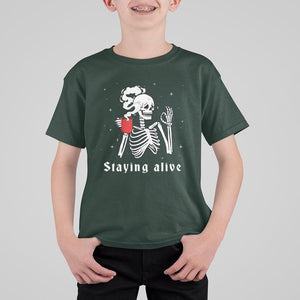 Funny Skull T Shirt For Kid Staying Alive Skeleton Drink Coffee TS11 Dark Forest Green Print Your Wear