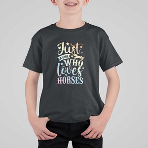 Horse Lover T Shirt For Kid Just A Girl Who Loves Horse TS11 Black Print Your Wear