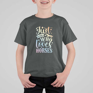 Horse Lover T Shirt For Kid Just A Girl Who Loves Horse TS11 Dark Heather Print Your Wear