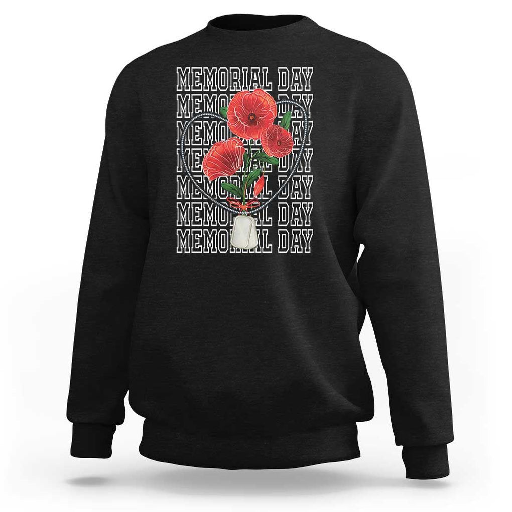 Decoration Day Sweatshirt Memorial Day Red Poppy Flower TS11 Black Print Your Wear