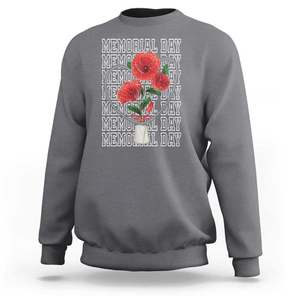Decoration Day Sweatshirt Memorial Day Red Poppy Flower TS11 Charcoal Print Your Wear