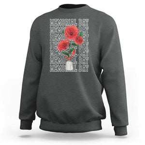 Decoration Day Sweatshirt Memorial Day Red Poppy Flower TS11 Dark Heather Print Your Wear