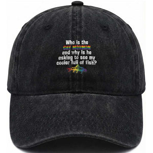 Funny Who Is The Gay Mormon And Why Is He Asking To See My Cooler Full Of Fish Washed Cotton Baseball Cap LGBT Rainbow Fish TS11 Print Your Wear