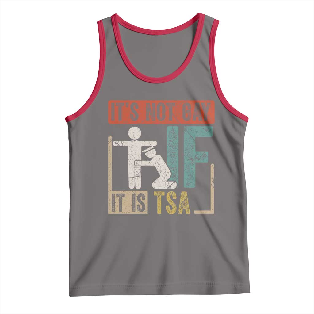 Funny Security Its Not Gay It Is TSA Tank Top Security Airline TS11 Deep Heather Red Print Your Wear
