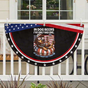 Funny In Dog Beers I've Only Had One Patriotic Fan Flag 4th Of July Drinking Dachshund Beer American Flag