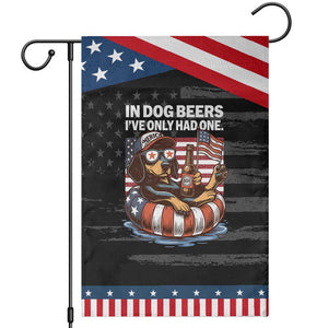 Funny In Dog Beers I've Only Had One Garden Flag 4th Of July Drinking Dachshund Beer American Flag TS11 Distressed Black Blue Print Your Wear