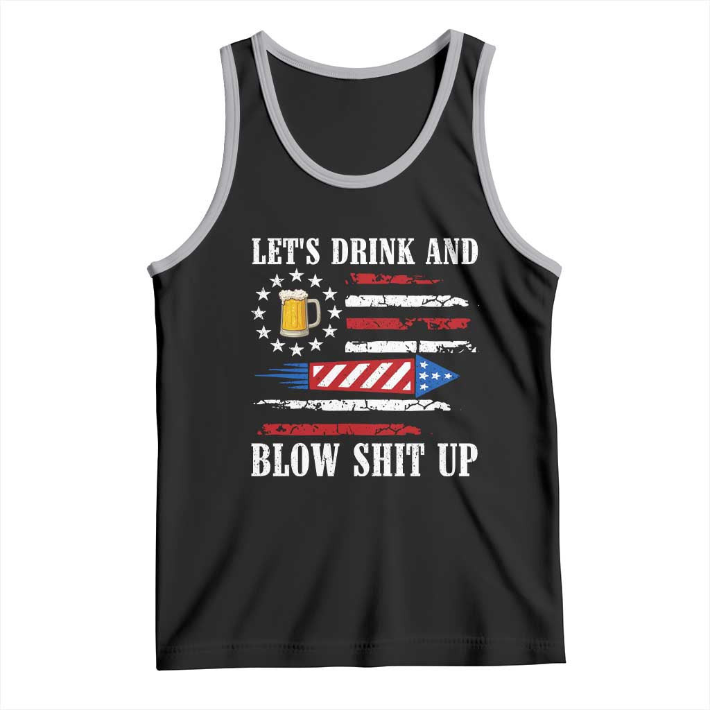 Funny American Drinking Tank Top Let's Drink And Blow Shit Up 4th Of July Beer Rocket TS11 Black Athletic Heather Print Your Wear