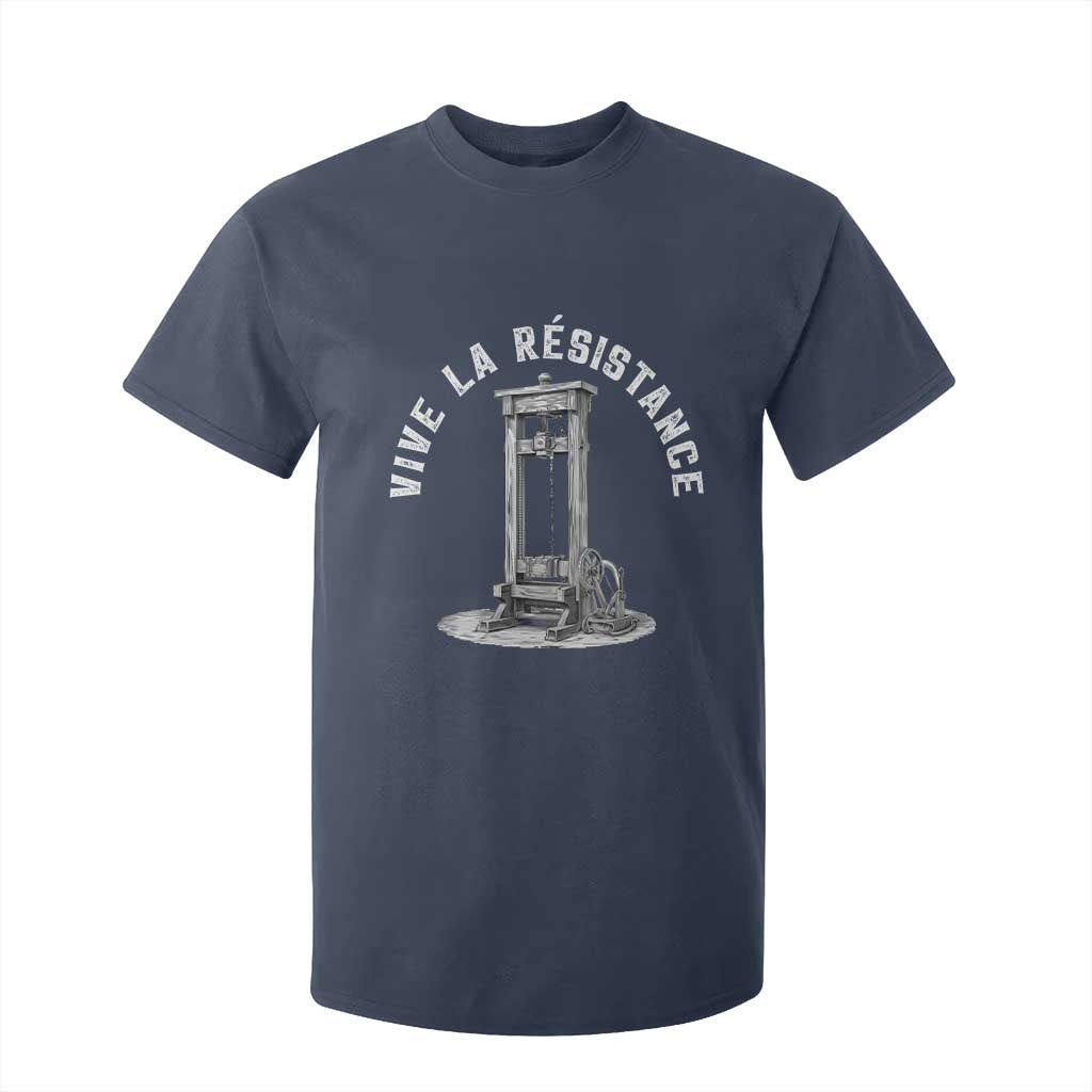Funny Vive La Resistance T Shirt For Kid Femme Feminist Vintage Guillotine TS11 Navy Print Your Wear